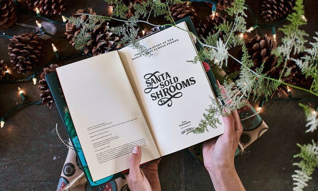 Santa Sold ‘Shrooms Book - For Morning Focus