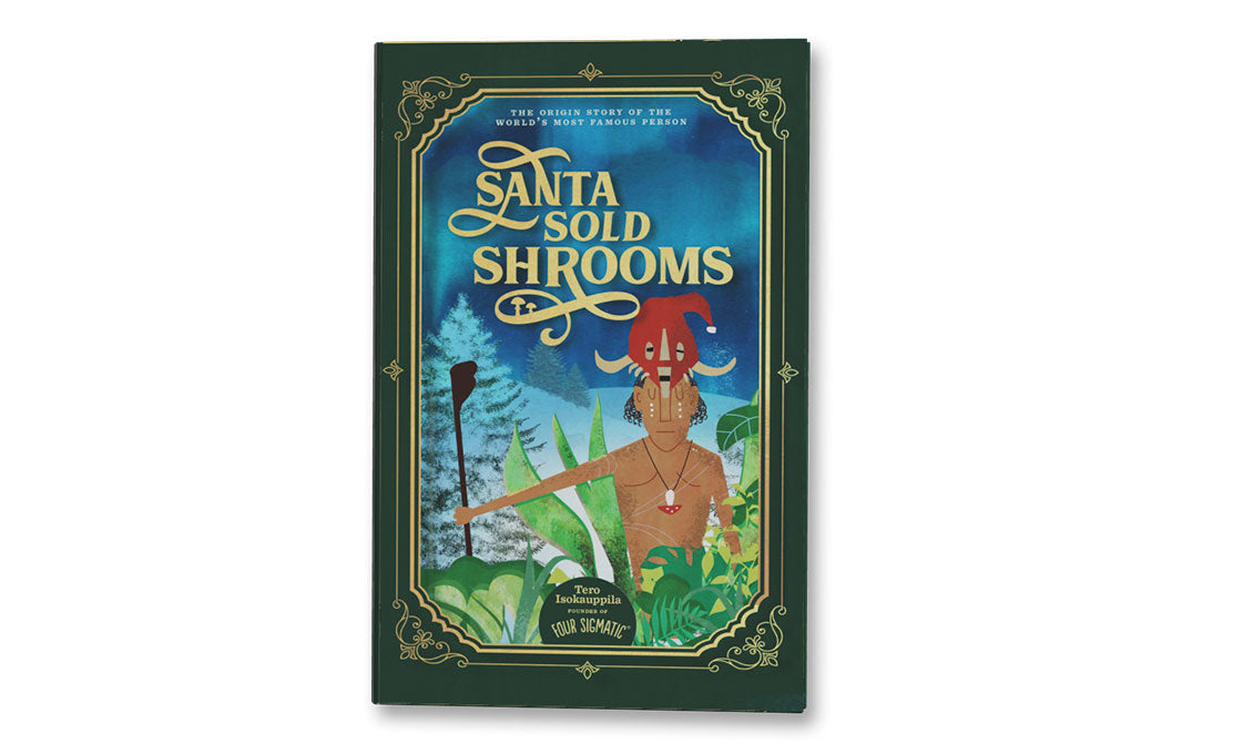 Santa Sold ‘Shrooms Book - For Morning Focus